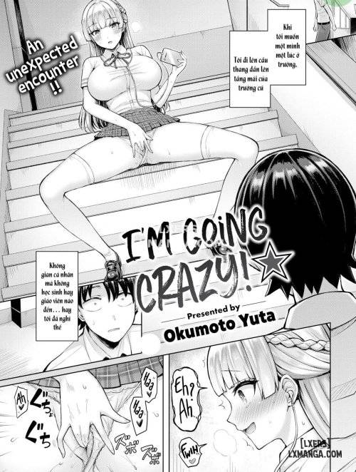 I'm Going Crazy! ★ 