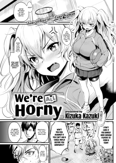 We're All Horny 