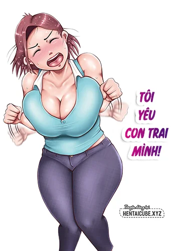 Tôi yêu con trai mình! 