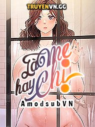 Là Mẹ Hay Chị? 