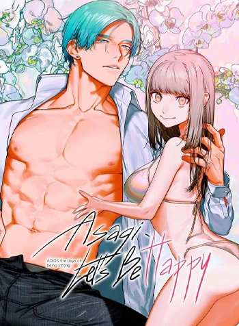 [21+] Tiền Bối Asagi, Hãy Hạnh Phúc Anh Nhé 