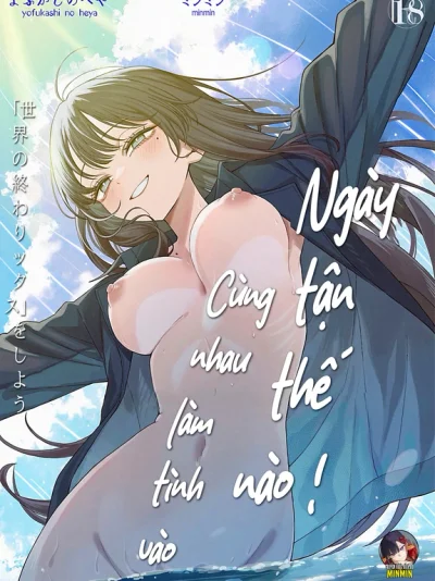 Cùng nhau làm tình vào ngày tận thế nào ! 