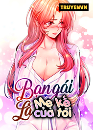 Bạn G&aacute;i L&agrave; Mẹ Kế Của T&ocirc;i