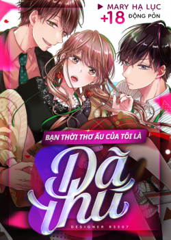 Bạn Thời Thơ Ấu Của T&ocirc;i L&agrave; D&atilde; Th&uacute;