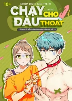 Chạy Đ&acirc;u Cho Tho&aacute;t