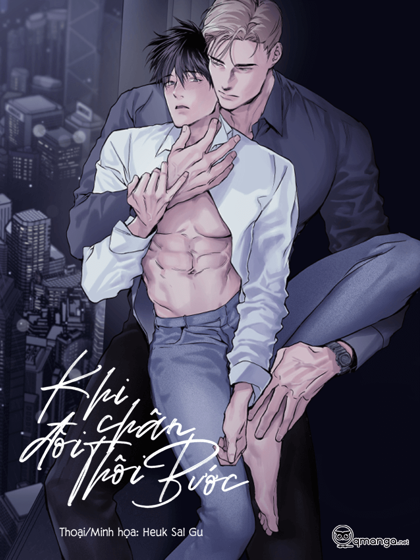 Khi Đ&ocirc;i Ch&acirc;n Th&ocirc;i Bước