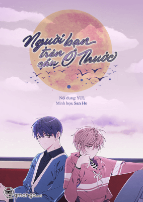 Người Bạn Tr&ecirc;n Cầu &Ocirc; Thước