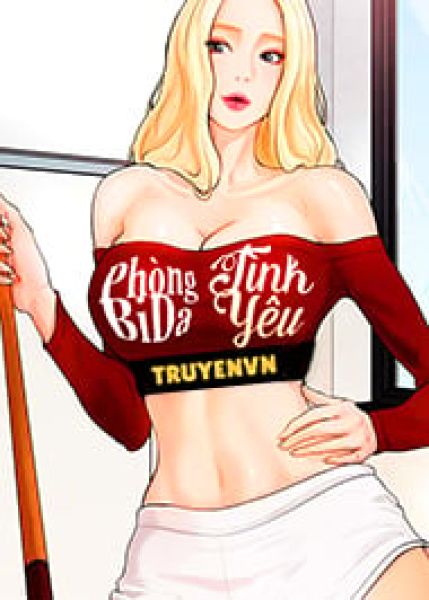 Ph&ograve;ng Bi Da T&igrave;nh Y&ecirc;u